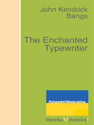 cover image of The Enchanted Typewriter